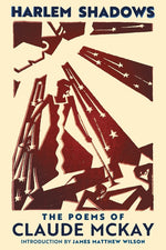 Book cover for Harlem Shadows: The Poems of Claude McKay