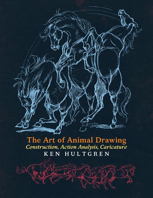Book cover for Art of Animal Drawing: Construction, Action Analysis, Caricature