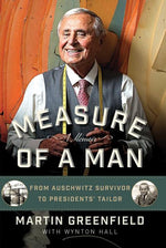 Book cover for Measure of a Man: From Auschwitz Survivor to Presidents' Tailor