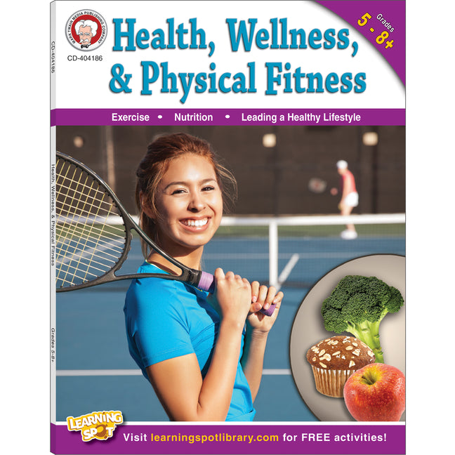 Book cover for Health, Wellness, and Physical Fitness, Grades 5 - 12