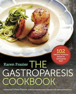 Book cover for The Gastroparesis Cookbook: 102 Delicious, Nutritious Recipes for Gastroparesis Relief