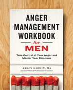 Book cover for Anger Management Workbook for Men: Take Control of Your Anger and Master Your Emotions