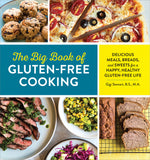 Book cover for Big Book of Gluten Free Cooking: Delicious Meals, Breads, and Sweets for a Happy, Healthy Gluten-Free Life