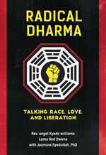 Book cover for Radical Dharma: Talking Race, Love, and Liberation