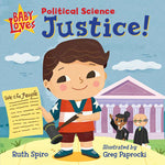 Book cover for Baby Loves Political Science: Justice!