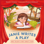 Book cover for Janie Writes a Play: Jane Yolen's First Great Story