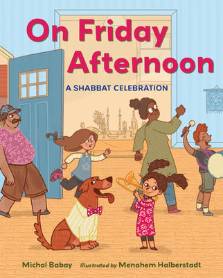 Book cover for On Friday Afternoon: A Shabbat Celebration