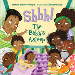 Book cover for Shhh! the Baby's Asleep
