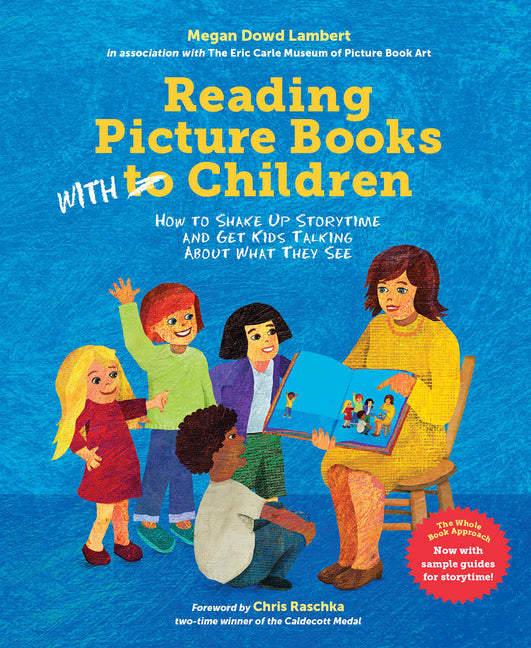 Book cover for Reading Picture Books with Children: How to Shake Up Storytime and Get Kids Talking about What They See