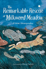 Book cover for Remarkable Rescue at Milkweed Meadow