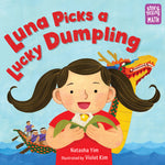 Book cover for Luna Picks a Lucky Dumpling