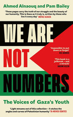 Book cover for We Are Not Numbers: The Voices of Gaza's Youth