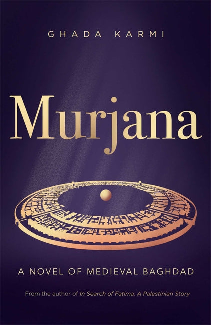 Book cover for Murjana: A Novel of Medieval Baghdad