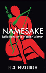Book cover for Namesake: Reflections on a Warrior Woman