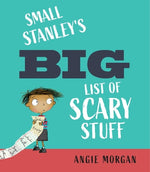 Book cover for Small Stanley's Big List of Scary Stuff