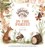 Book cover for Watercolor with Me in the Forest