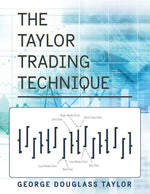 Book cover for Taylor Trading Technique (Reprint)