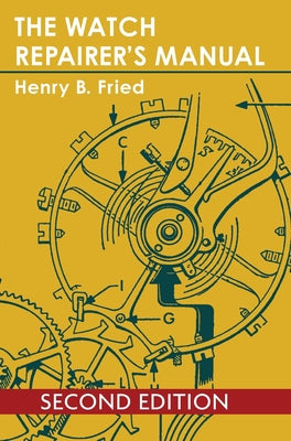 Book cover for The Watch Repairer's Manual