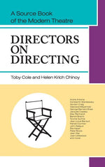 Book cover for Directors on Directing: A Source Book of the Modern Theatre