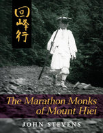 Book cover for The Marathon Monks of Mount Hiei