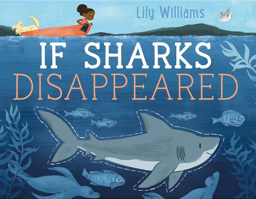 Book cover for If Sharks Disappeared