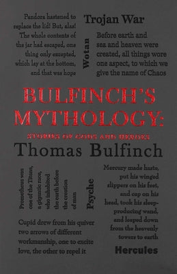 Book cover for Bulfinch's Mythology: Stories of Gods and Heroes