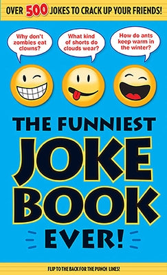 Book cover for The Funniest Joke Book Ever!
