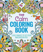 Book cover for Calm Coloring Book: Lovely Images to Set Your Imagination Free