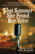 Book cover for That Summer She Found Her Voice: A Retro Novel