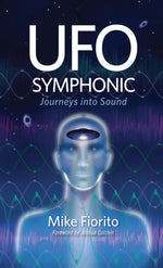 Book cover for UFO Symphonic: Journeys into Sound