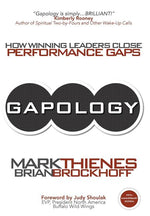 Book cover for Gapology: How Winning Leaders Close Performance Gaps, 5th Anniversary Edition