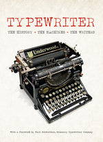Book cover for Typewriter: The History, the Machines, the Writers (, Bound Like a Flip Pad)