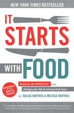 Book cover for It Starts with Food: Discover the Whole30 and Change Your Life in Unexpected Ways