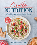 Book cover for Gentle Nutrition: A Non-Diet Approach to Healthy Eating