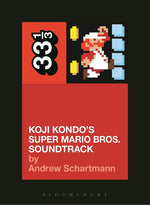 Book cover for Koji Kondo's Super Mario Bros. Soundtrack
