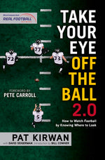 Book cover for Take Your Eye Off the Ball 2.0: How to Watch Football by Knowing Where to Look