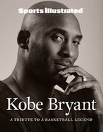 Book cover for Sports Illustrated Kobe Bryant: A Tribute to a Basketball Legend