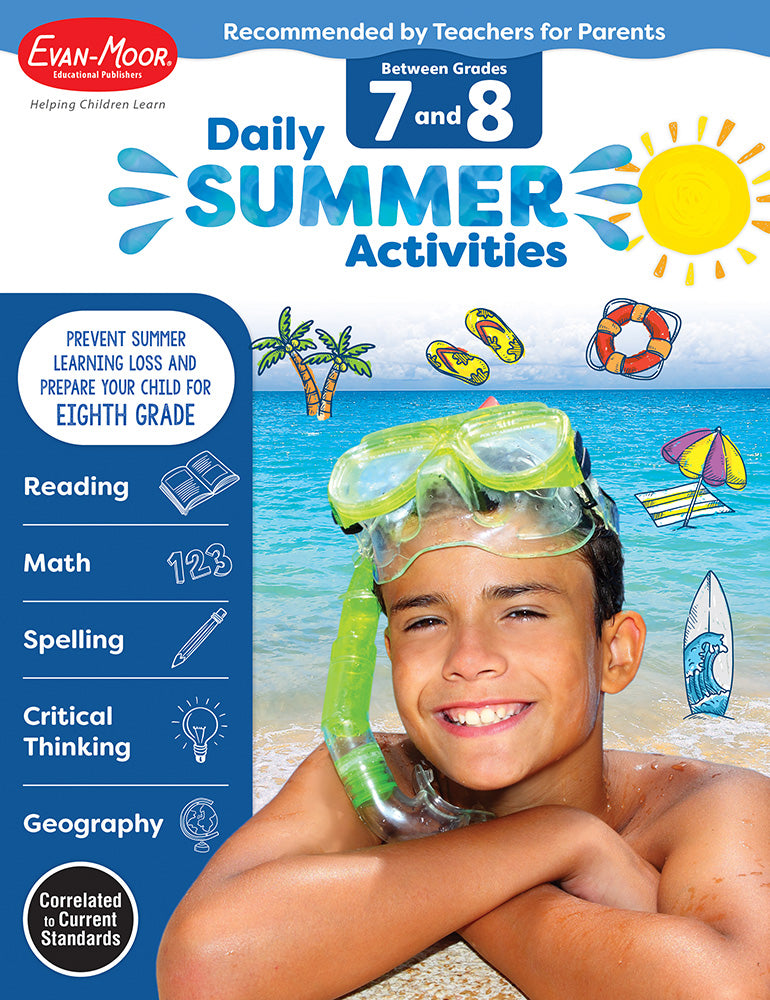 Book cover for Daily Summer Activities: Between 7th Grade and 8th Grade, Grade 7 - 8 Workbook: Moving from 7th Grade to 8th Grade, Grades 7-8