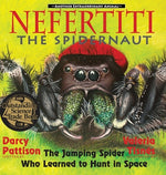 Book cover for Nefertiti, the Spidernaut: The Jumping Spider Who Learned to Hunt in Space