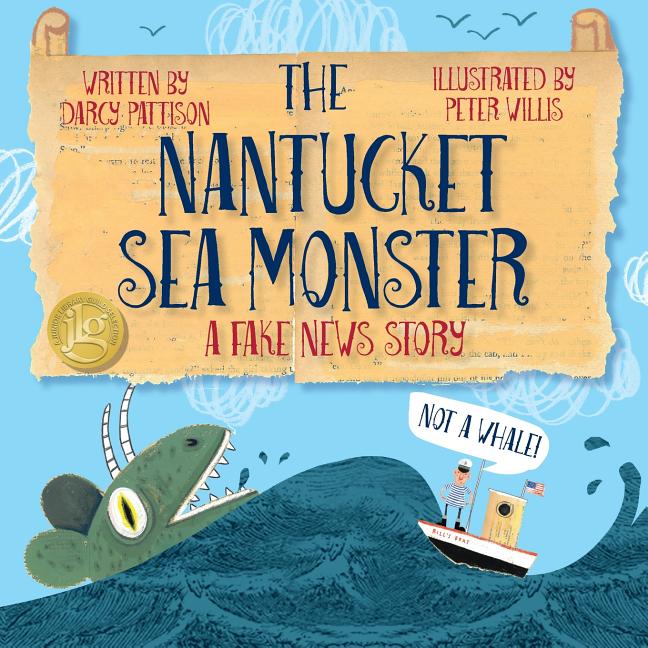 Book cover for The Nantucket Sea Monster: A Fake News Story