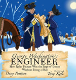 Book cover for George Washington's Engineer: How Rufus Putnam Won the Siege of Boston without Firing a Shot