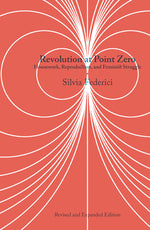 Book cover for Revolution at Point Zero: Housework, Reproduction, and Feminist Struggle