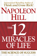 Book cover for 12 Miracles of Life: The Science of Success