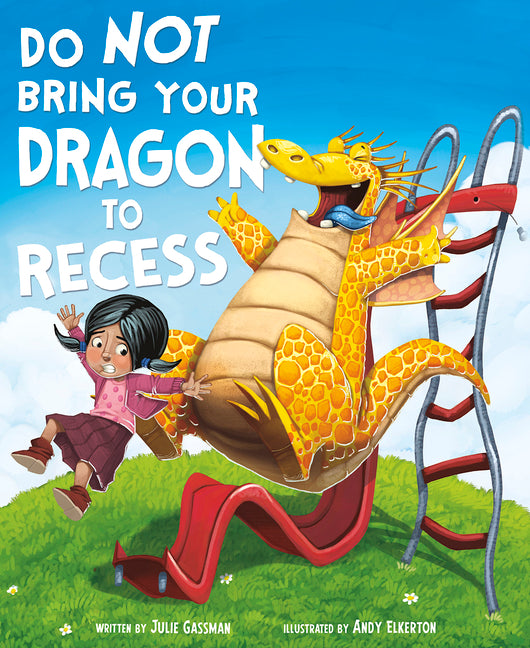 Book cover for Do Not Bring Your Dragon to Recess