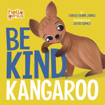 Book cover for Be Kind, Kangaroo