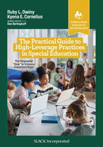 Book cover for The Practical Guide to High-Leverage Practices in Special Education: The Purposeful "How" to Enhance Classroom Rigor