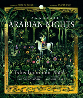 Book cover for The Annotated Arabian Nights: Tales from 1001 Nights