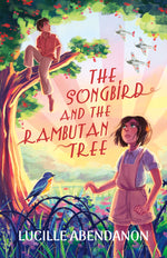 Book cover for The Songbird and the Rambutan Tree
