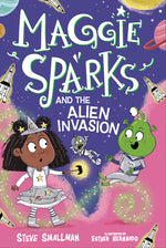 Book cover for Maggie Sparks and the Alien Invasion: Book 5