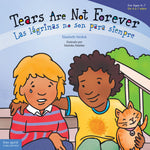 Book cover for Tears Are Not Forever / Las Lágrimas No Son Para Siempre Board Book